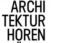 Architektur Hören